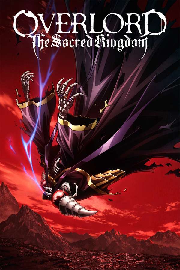 Overlord : The Sacred Kingdom (Anime) - 2D